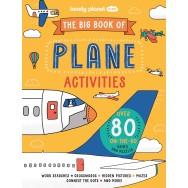 The Big Book of Plane Activities Lonely Planet Kids
