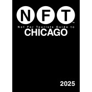 Chicago Not for Tourists Guide 2025