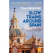 Slow Trains Around Spain