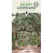 Secret Louisiana