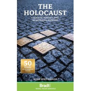 The Holocaust A Guide to Europe's Sites, Memorials and Museums