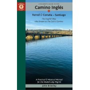 A Pilgrims guide to Camino Inglés