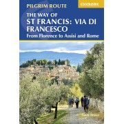 The Way of St Francis: Via di francesco Cicerone