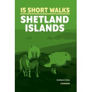 15 Short Walks on the Shetland Islands Cicerone